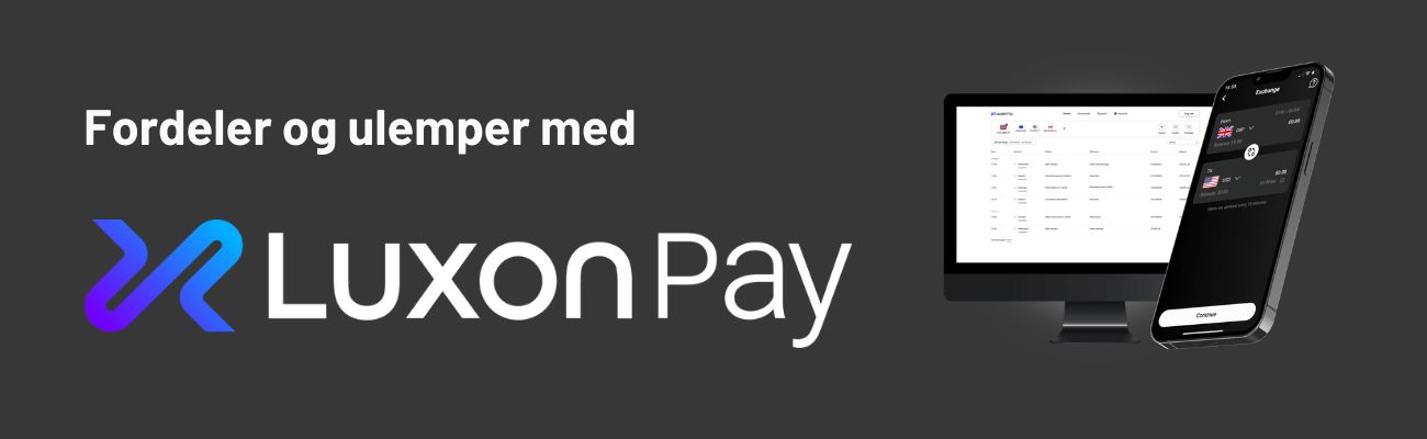 Fordeler og ulemper med å bruke Luxon Pay på et online casino